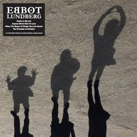 Ebbot Lundberg: When The Shape Of Things Turn In To Sound [Winyl]