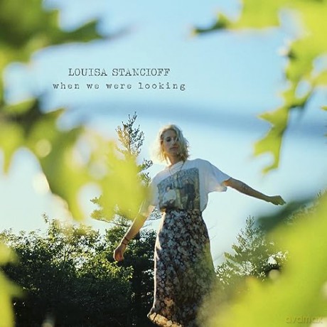 Louisa Stancioff: When We Were Looking (Seaglass Blue/Emerald Green Splatter) [Winyl]
