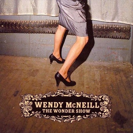 Wendy Mcneill: Wonder Show [CD]