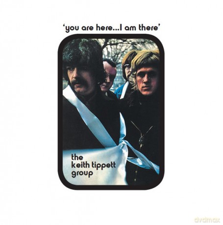 Keith Tippett Group: You Are Here... I Am There [Winyl]