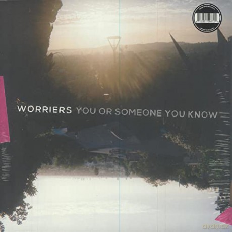 Worriers: You Or Someone You Know (Neon Magenta) (Indie Exclusive) [Winyl]