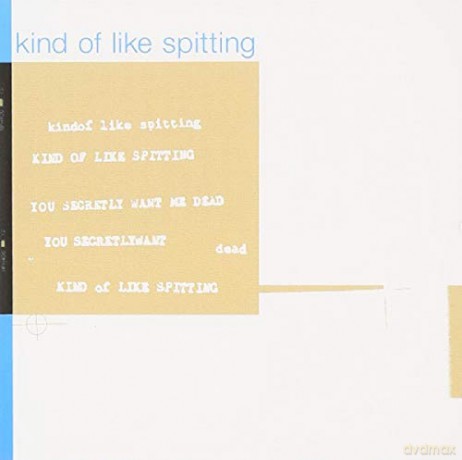 Kind Of Like Spitting: You Secretly Want Me Dead (Splatter) [Winyl]
