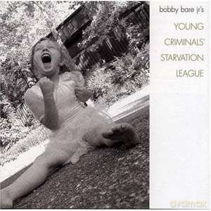 Bobby Bare Jr: Young Criminals Starvation League [CD]