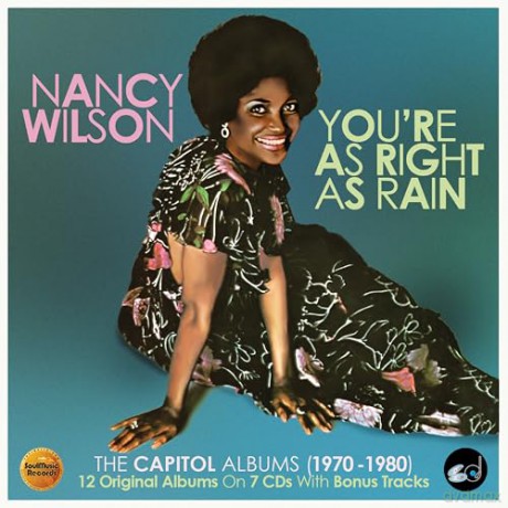 Nancy Wilson: Youre As Right As Rain - The Capitol Albums (1970-1980) [7CD]