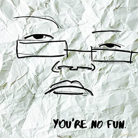 Illingsworth: Youre No Fun [Winyl]