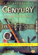 Century. Tom 4. Pierwotne źródło. Książka audio CD MP3 - Pierdomenico Baccalario [KSIĄŻKA]