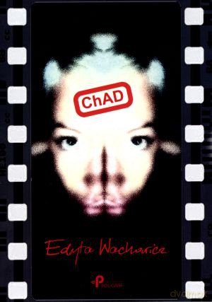 ChAD - Edyta Wachowicz [KSIĄŻKA]
