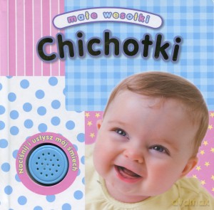 Chichotki. Małe wesołki [KSIĄŻKA]