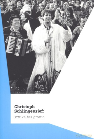 Christoph Schlingensief: Sztuka bez granic [KSIĄŻKA]