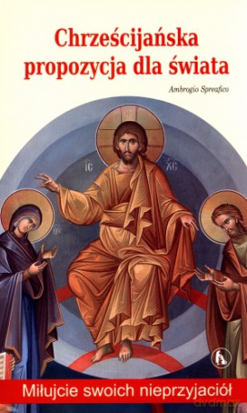 Chrześcijańska propozycja dla świata - Ambrogio Spreafico [KSIĄŻKA]