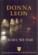 Cicho, we śnie - Donna Leon [KSIĄŻKA]