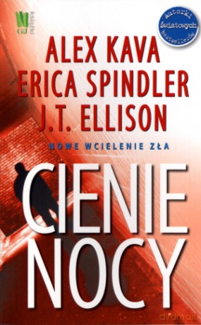 Cienie nocy - Alex Kava, Erica Spindler, J.T. Ellison [KSIĄŻKA]