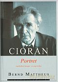 Cioran. Portret radykalnego sceptyka - Bernd Mattheus [KSIĄŻKA]