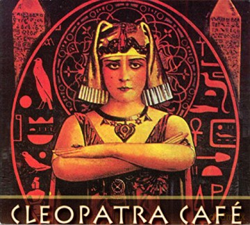 Cleopatra Cafe  [CD]