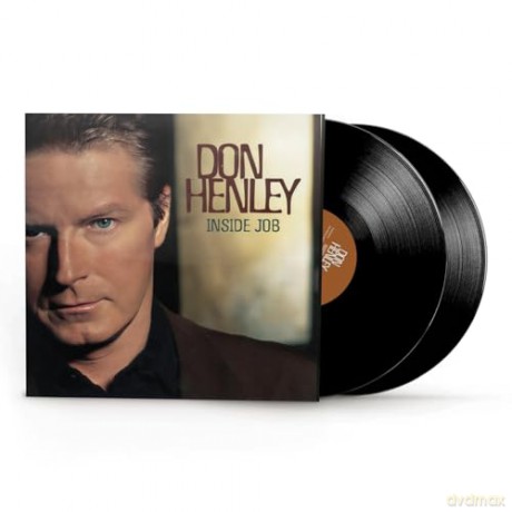 Don Henley: Inside Job [2xWinyl]