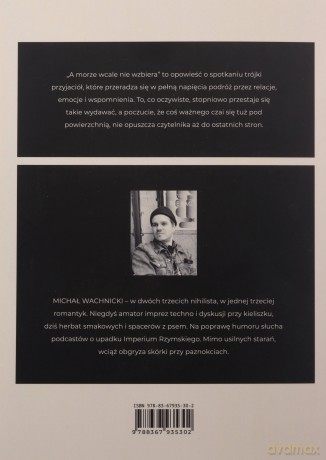 A morze wcale nie wzbiera - Michał Wachnicki [KSIĄŻKA]