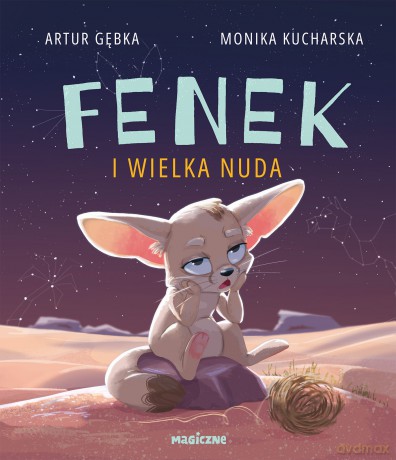 Fenek i wielka nuda - Artur Gębka [KSIĄŻKA]