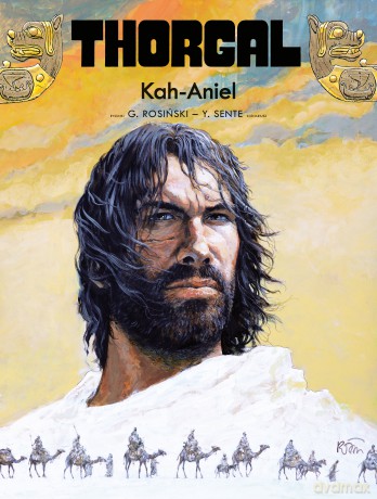 Kah-Aniel. Thorgal (Tom 34) - Yves Sente [KSIĄŻKA]