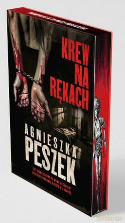 Krew na rękach - Agnieszka Peszek [KSIĄŻKA]