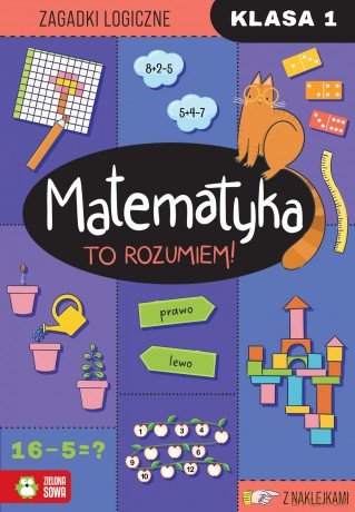 Matematyka. To rozumiem! Klasa 1 [KSIĄŻKA]