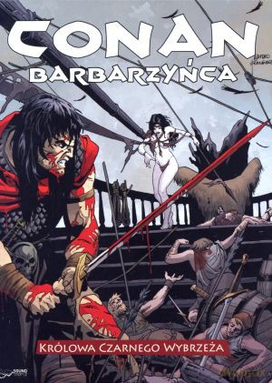 Conan Barbarzyńca. Królowa Czarnego Wybrzeża - Brian Wood [Audiobook]