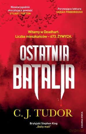 Ostatnia batalia - C.J. Tudor [KSIĄŻKA]