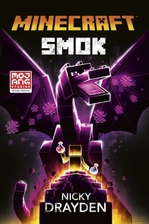 Smok. Minecraft - Nicky Drayden [KSIĄŻKA]