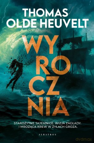 Wyrocznia - Thomas Olde Heuvelt [KSIĄŻKA]