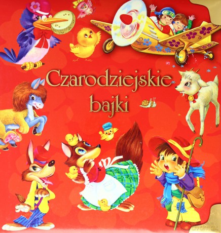 Czarodziejskie bajki. Złote bajki [KSIĄŻKA]