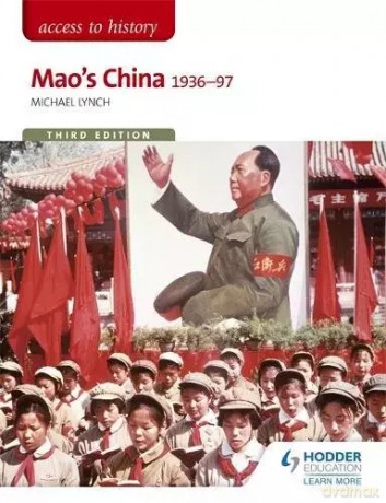 Access to History. Mao's China 1936-97 - Michael Lynch [KSIĄŻKA]