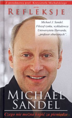 Czego nie moża kupić za pieniądze - Michael Sandel [KSIĄŻKA]