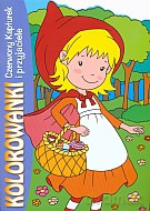 Czerwony Kapturek i przyjaciele. Kolorowanki - Anna Purska (tłum.) [KSIĄŻKA]