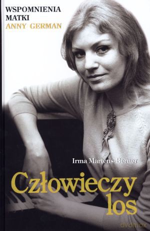 Człowieczy los - Irma Martens-Berner [KSIĄŻKA]