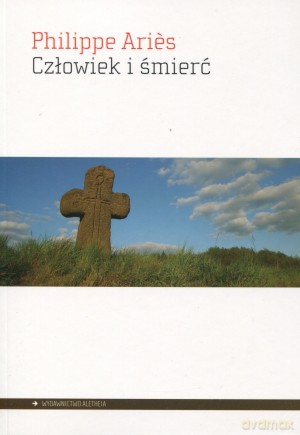 Człowiek i śmierć - Philippe Aries [KSIĄŻKA]