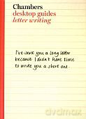 Desktop guides. Letter writing [KSIĄŻKA]