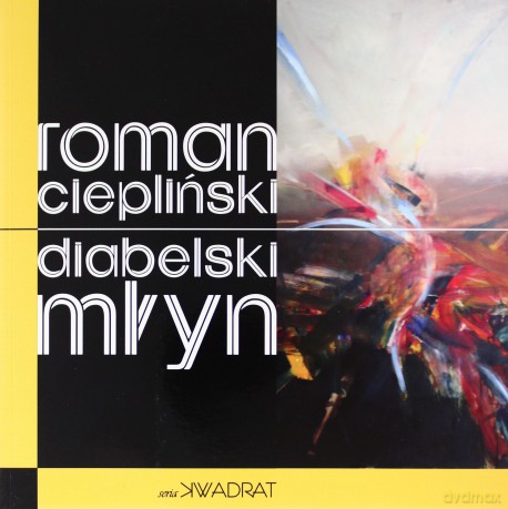 Diabelski młyn - Roman Ciepliński [KSIĄŻKA]