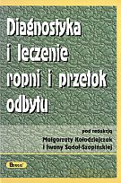 Diagnostyka i leczenie ropni i przetok odbytu - Iwona Sudoł-Szopińska (red.), Małgorzata Kołodziejczak (red.) [KSIĄŻKA]