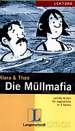 Die Mullmafia - Klara&Theo [KSIĄŻKA]