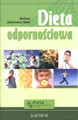 Dieta odpornościowa - Barbara Jakimowicz-Klein [KSIĄŻKA]