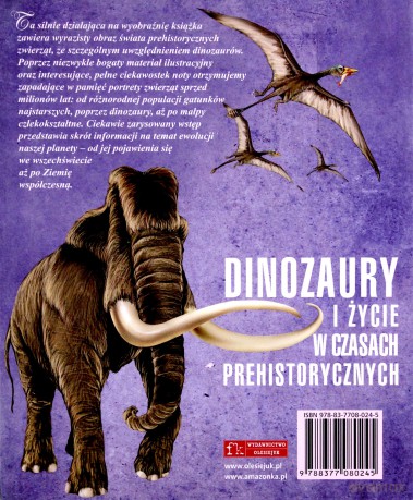 Dinozaury i życie w czasach prehistorycznych - Paweł Kozłowski (red.), Jan Krzyżanowski (tłum.) [KSIĄŻKA]