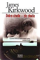 Dobre chwile - złe chwile [KSIĄŻKA]