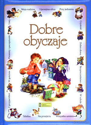 Dobre obyczaje - Józef Waczków (przekł.), Marina Gubska (ilust.) [KSIĄŻKA]