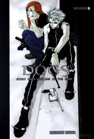 Dogs. Stray Dogs Howling In The Dark - Shirow Miwa [KSIĄŻKA]