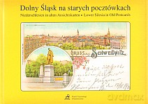 Dolny Śląsk na starych pocztówkach - Sławomir Mierzwa [KSIĄŻKA]