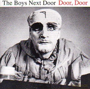 The Boys Next Door: Door, Door [CD]