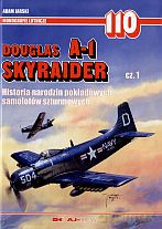 Douglas A-1 Skyraider cz.1 - Adam Jarski [KSIĄŻKA]