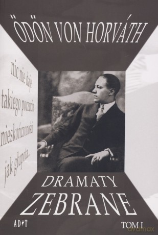 Dramaty zebrane. Tom 1 [KSIĄŻKA]