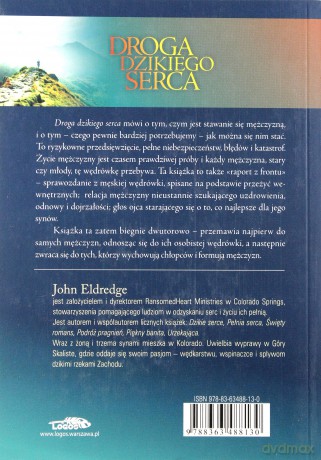 Droga dzikiego serca - John Eldredge [KSIĄŻKA]