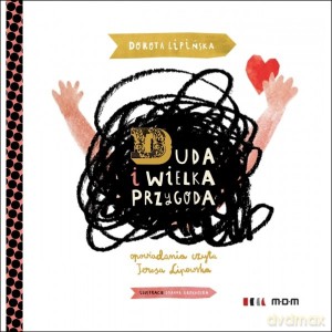 Duda i wielka przygoda - Dorota Lipińska [KSIĄŻKA]