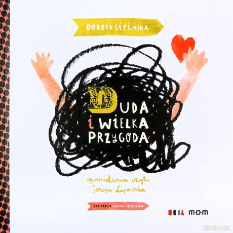 Duda i wielka przygoda - Dorota Lipińska [KSIĄŻKA]